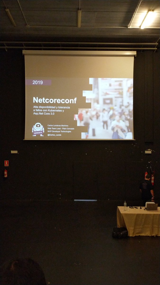 #NetCoreConf  la última de la tarde Kubernetes ASP.Net Core tolerante a fallos