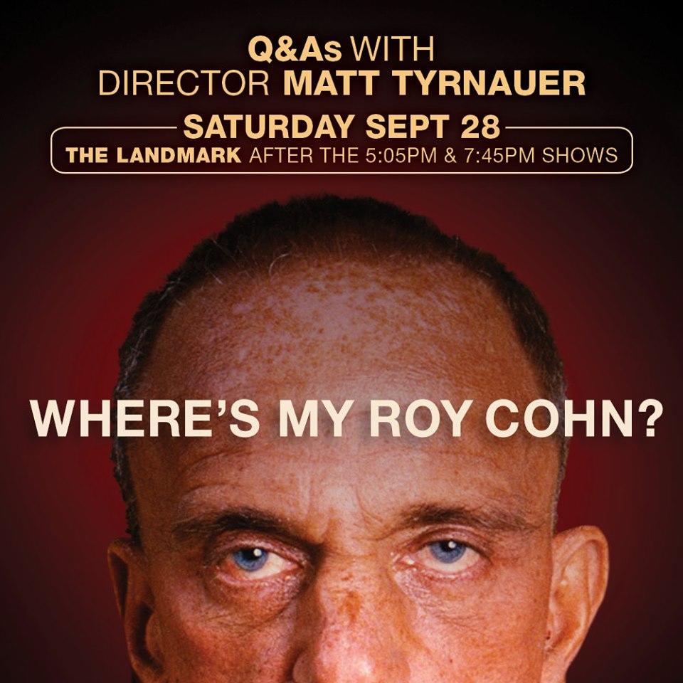 Don't miss your chance! #WheresMyRoyCohn filmmaker <a href="/mtyrnauer/">Matt Tyrnauer</a> will appear in person for a Q&amp;A today, September 28 immediately following the 5:05pm and 7:45pm shows! Buy tickets here now: fal.cn/34cFK <a href="/sonyclassics/">Sony Pictures Classics</a>