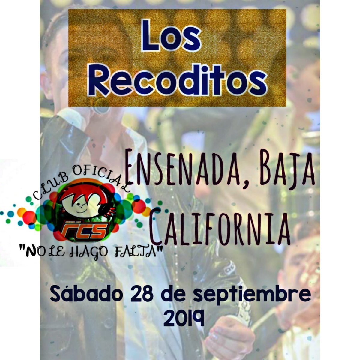 AnnyLpez14's tweet photo. 🔰HOY 2⃣8⃣ DE SEPTIEMBRE 2019🔰

Llega la banda #LosRECODITOS a 👉🏻ENSENADA, B.C👈🏻 ¡NO TE LO PUEDES PERDER! Ya que disfrutarás de todos sus éxitos 🎶❤
#EstaVaPorTi #Perfecta 
@NoLeHagoFaltaO1
@Nolehagofalta12
@BANDARECODITOSS
@RecoditosPROMO https://t.co/JWB4ZpfnEj