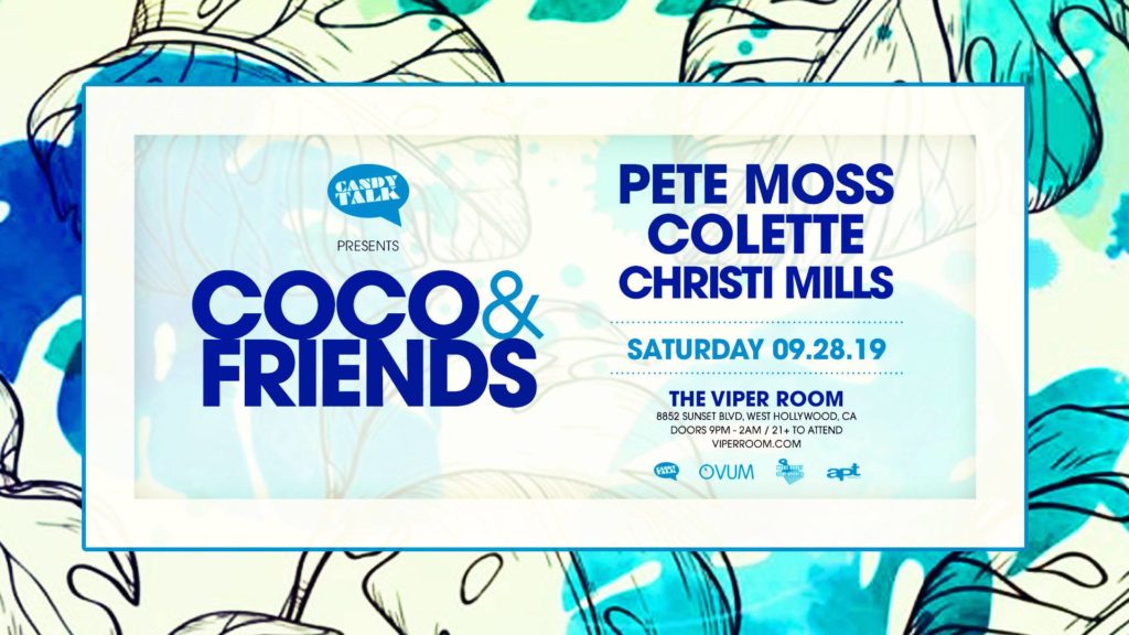 fusicology's tweet photo. Tonight LA #CocoAndFriends ft. Pete Moss, Colette & Christi Mills @theVIPERroom https://t.co/aVOZZn5se4 #PeteMoss #DJColette #ChristiMills #TheViperRoom @djcolette @ChristiMills https://t.co/CcVNC1HUbp