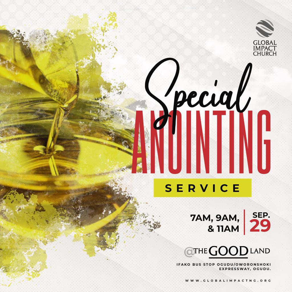 GlobalImpact_NG's tweet photo. You are invited to a Special Anointing Service @GlobalImpactLK @GlobalImpactSL &amp; @Global_ImpactNG, this #Sunday, 29 September 2019.

The GoodLand,
Ifako Bus Stop,
Oworonshoki Expressway,
Ogudu,
Lagos.
Service Times: 7am, 9am &amp; 11am

#GlobalImpactSl 
#GlobalImpactlk https://t.co/aOwghz4B3c