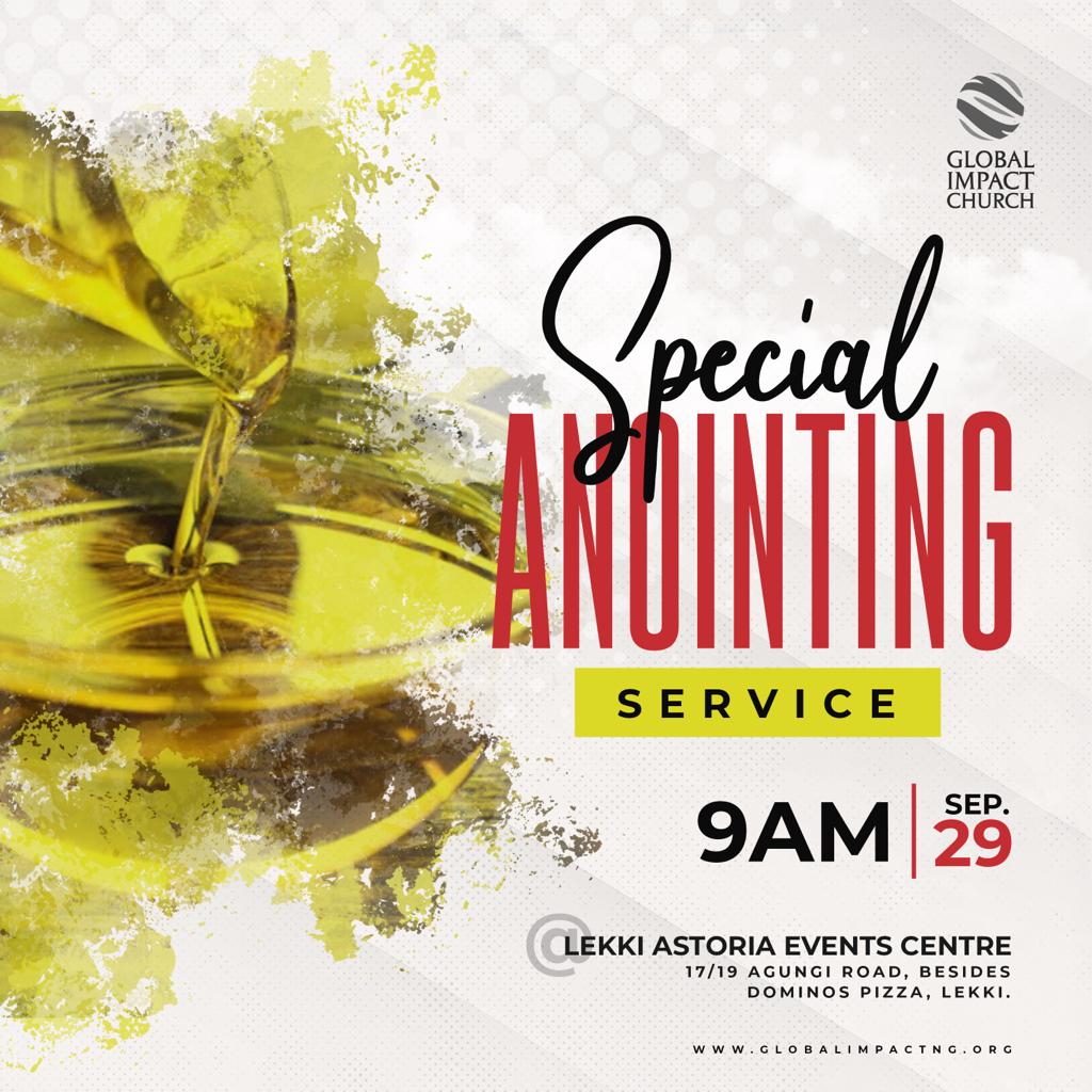 GlobalImpact_NG's tweet photo. You are invited to a Special Anointing Service @GlobalImpactLK @GlobalImpactSL &amp; @Global_ImpactNG, this #Sunday, 29 September 2019.

The GoodLand,
Ifako Bus Stop,
Oworonshoki Expressway,
Ogudu,
Lagos.
Service Times: 7am, 9am &amp; 11am

#GlobalImpactSl 
#GlobalImpactlk https://t.co/aOwghz4B3c