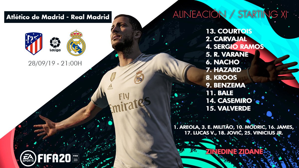Starting XI Real Madrid 🆚 Atlético de Madrid:

Courtois.
Carvajal, Varane, Ramos, Nacho.
Casemiro, Valverde, Kroos.
Bale, Hazard, Benzema.

Bench | Areola, Militão, Modrić, James, Vázquez, Vinícius, Jović.

#LaLiga #HalaMadrid