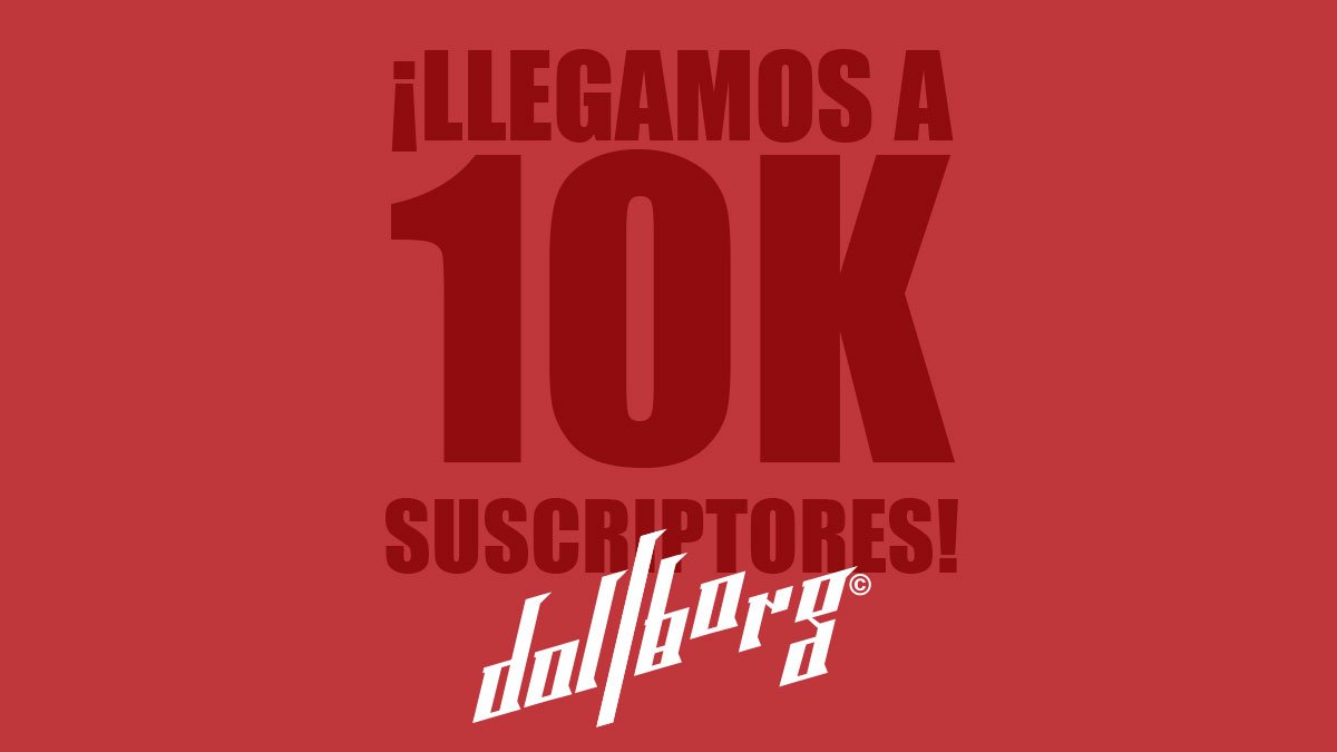 DollBorg_Toy's tweet image. ¡Llegamos a 10,000 suscriptores! ¡Desde hoy, y hasta el 22 de Octubre (Segundo aniversario del canal) estén muy pendientes, porque tendremos sorpresas y regalos para todos! #AztecPunk #CustomToys #DollborgToys