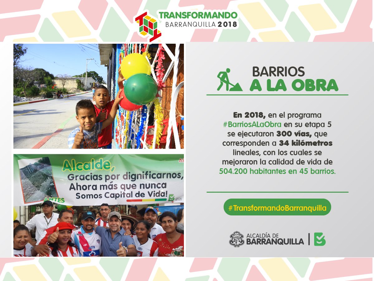 Alcaldía de Barranquilla on Twitter "¡Con BarriosALaObra estamos 