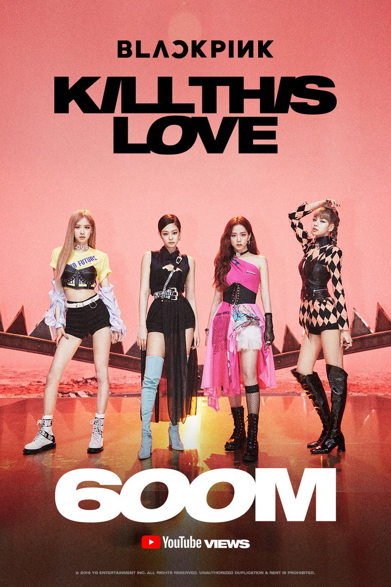 Yg Family Blackpink Kill This Love M V Hits 600 Million Views Youtube T Co Lo1d6bemak 블랙핑크 Killthislove Mv 600million Youtube Yg T Co Ldrkvm2ww1