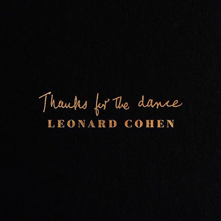kollerhead's tweet image. #FieldCommander
#LeonardCohen
#ThanksForTheDance

Leonard Cohen - 
Thanks For The Dance -

smarturl.it/ThanksForTheDa…