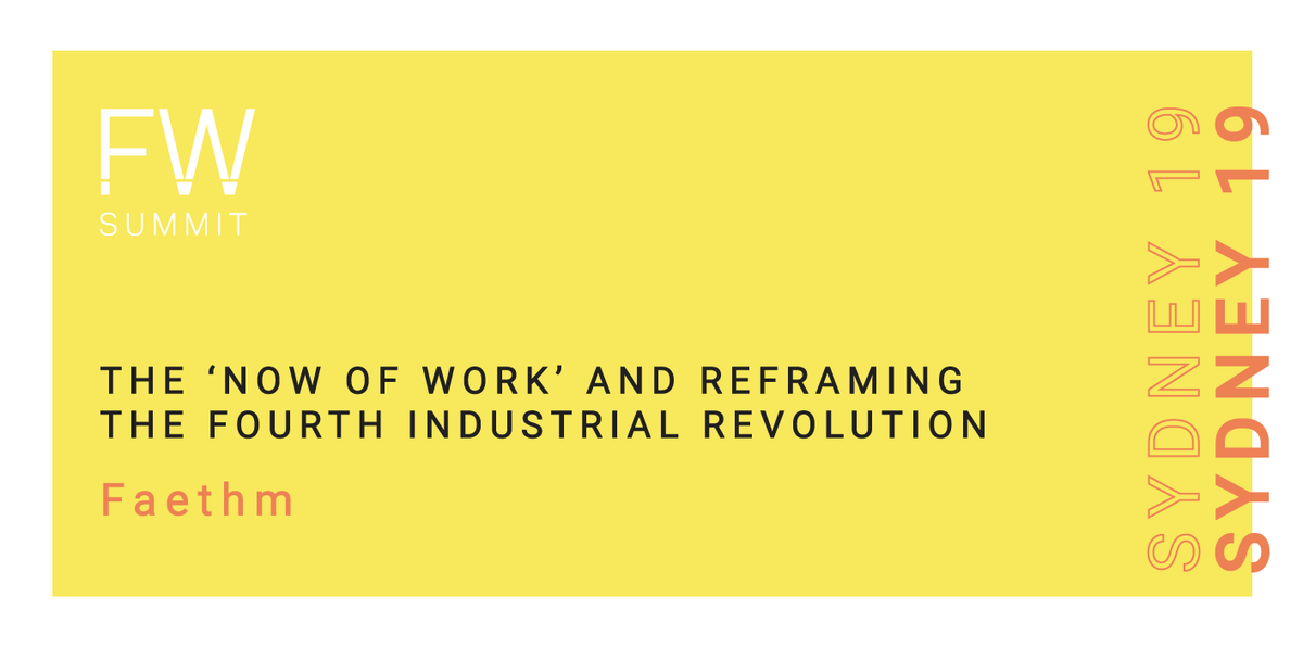 futureworkapac's tweet image. We can't wait to hear @michaelpriddis insights on ' The ‘now of work’ and reframing the fourth industrial revolution' at the #futureworksummit in Sydney on 15 Oct! @FaethmAI @sparkfestivalau #evolutionofwork #artificialintellegence #4ir #FoW #humanwork #innovation