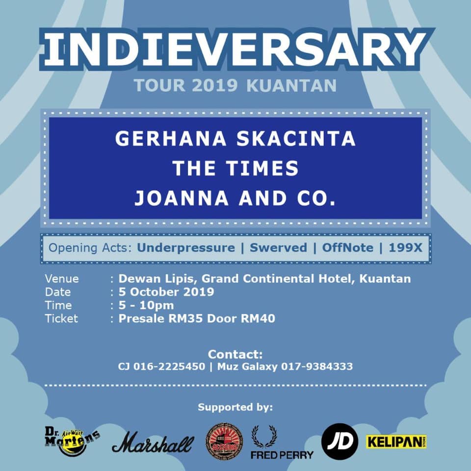 Jenn_Thompson's tweet photo. #PAHANG SATURDAY October5 INDIEVERSARY TOUR 2019 5-10pm DewanLipis, GrandContinentalHotel (Jalan Gambut) #Kuantan ft. @g_skacinta #TheTimes @joannaandco
Opening Acts : @UNDERPRESSUREmy #Swerved #OffNote @199xband https://t.co/4QBrjwy1zr