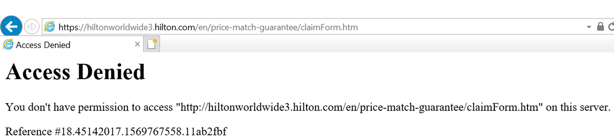 horizons_2000's tweet photo. @HiltonHonors an 'Access Denied' page appeared when I tried to submit my Price Match Guarantee claim form online. Please advise. #stopclickingaround https://t.co/osibuYp763