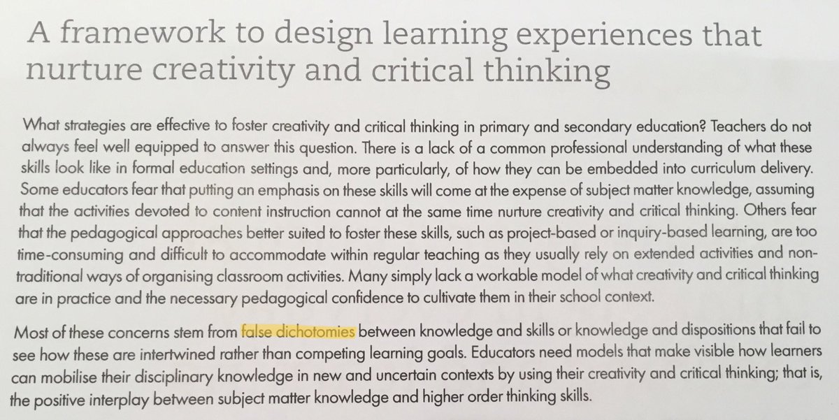 Not a bad start to Ch 4 of new OECD report, “Fostering students’ creativity and critical thinking”, calling out false “knowledge v. skills” dichotomy. Draws on teacher reflections and highlights importance of content knowledge. Worth a read. tinyurl.com/y223cddo ⁦