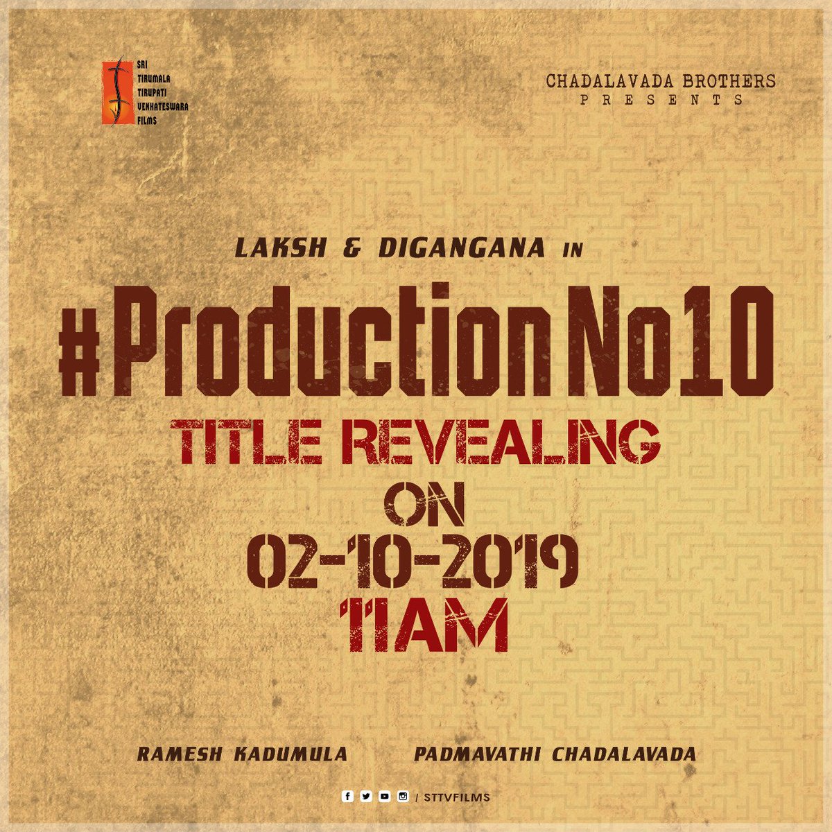 Title revealing on 2nd October at 11 AM. 

#Production10
@actorlaksh @DiganganaS 
A #RameshKadumula Thriller
Music by #SekharChandra
@sttvfilms