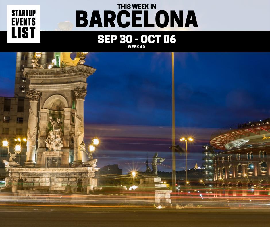 This week, see 48 startup and tech events coming up in Barcelona. startupeventslist.com/barcelona

#Barcelona #Spain #startups #tech

"<a href="/betahausbcn/">betahaus barcelona</a>
@bind40
<a href="/BoltAcc/">Bolt Accelerator</a>
<a href="/bridge4billions/">Bridge for Billions</a>"