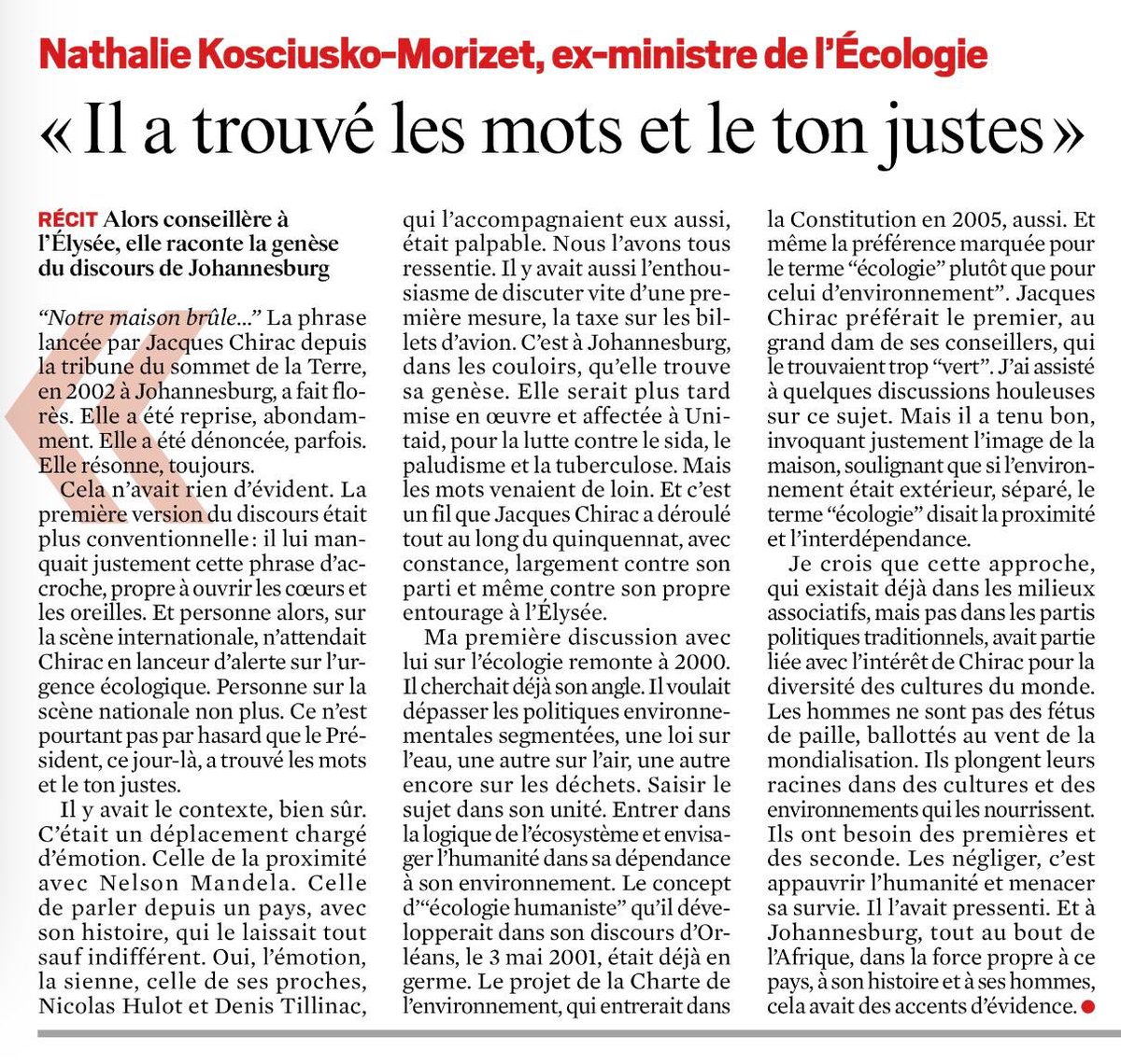 « Notre maison brûle et nous regardons ailleurs » Homme au grand cœur et Président visionnaire, en 2002, Jacques Chirac alertait le monde sur l’urgence écologique dans son célèbre discours de Johannesburg. ⏭ Je reviens dans @leJDD sur la genèse de ce moment fondateur et marquant