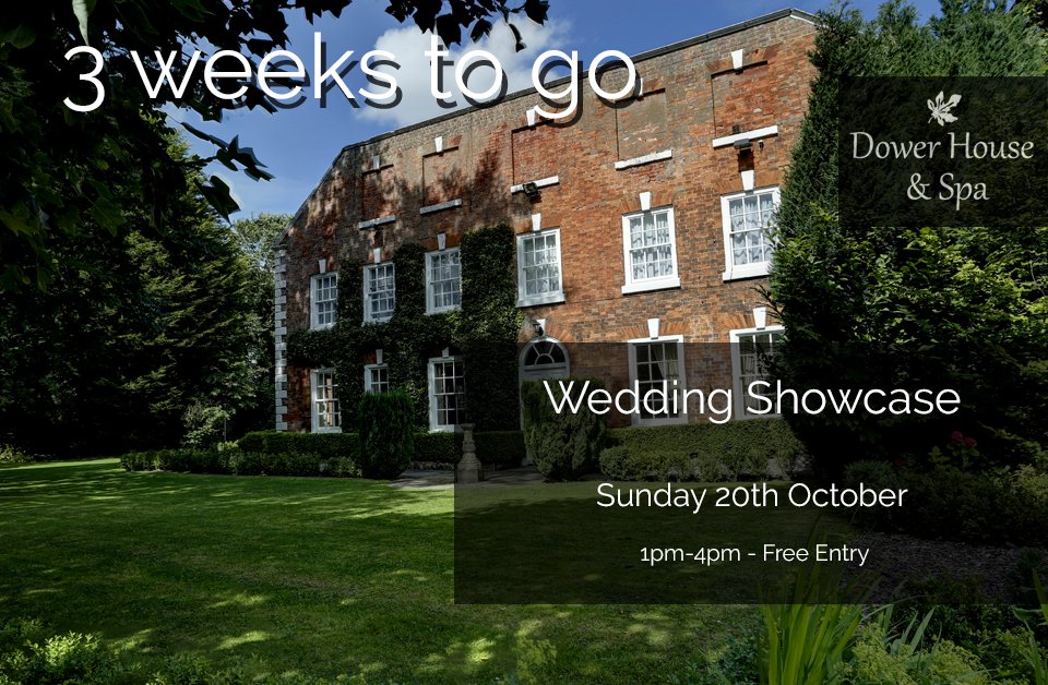 3 Weeks to go! dowerhouse-hotel.co.uk/weddings #WeddingShowcase