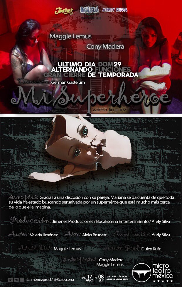Jiménez Producciones (@jimenezprod) on Twitter photo Hoy es el último día de MI SUPERHÉROE, acompaña a <a href="/maggie_lemus/">Maggie Lemus</a> y @conymadera en su último día de funciones en @microteatromex a partir de las 6:00 pm. Hoy es el último día de MI SUPERHÉROE, acompaña a <a href="/maggie_lemus/">Maggie Lemus</a> y @conymadera en su último día de funciones en @microteatromex a partir de las 6:00 pm.