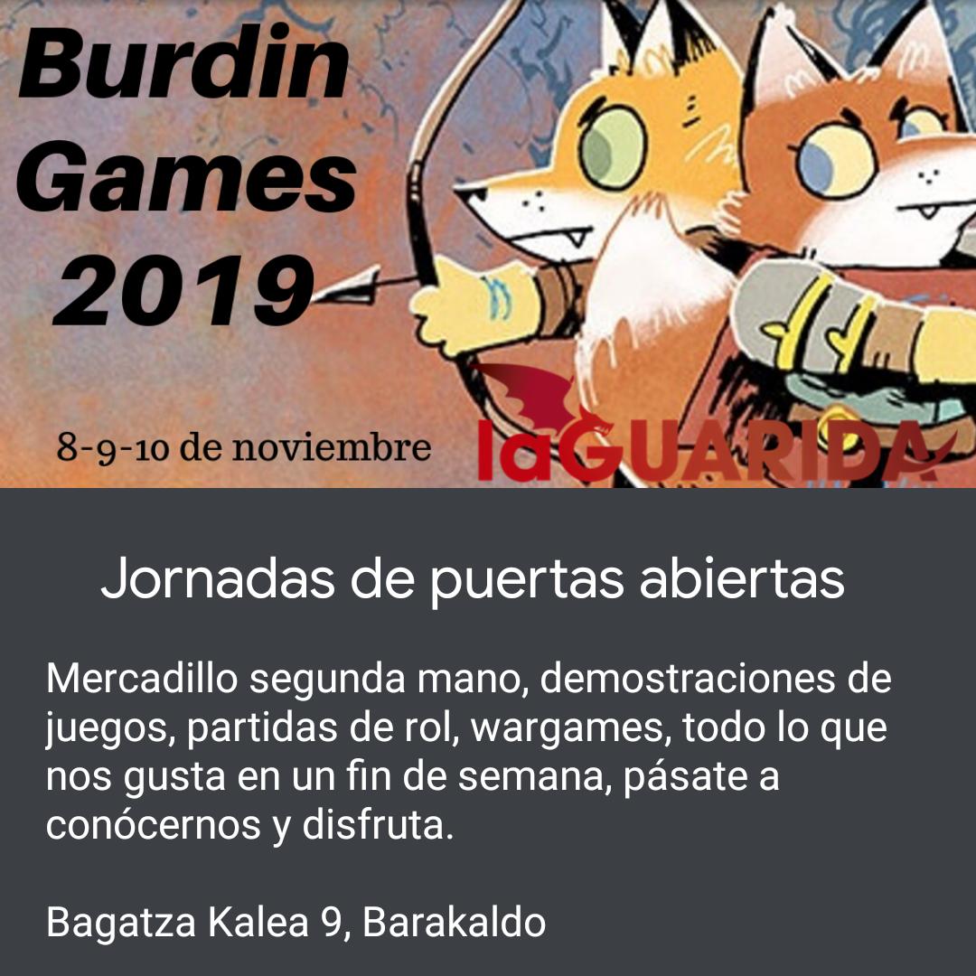 LaGuaridaClub's tweet photo. Nos complace anunciar las Burdin Games 2019!
8-9-10 de Noviembre
Jornadas de puertas abiertas:
Mercadillo, demos, partidas de rol
Ven a conocer el club y nuestras actividades!
https://t.co/9nzJRTcXro https://t.co/4OFtrJJTyd
