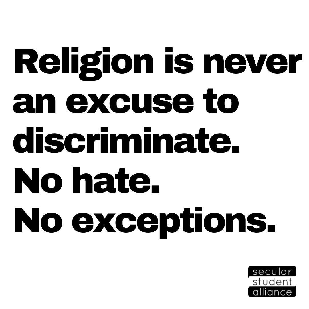 SecularStudents's tweet photo. No hate. No exceptions. #secularsunday #secularstudents #bekind #enddiscrimination https://t.co/yfNNJzqjSC
