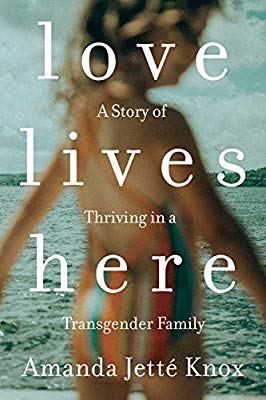 MaglioJen's tweet photo. It's time for #transbookclub! Thank you for joining us.  Today we are going to talk about Love Lives Here: A Story of Thriving in a Transgender Family by Amanda Jette Knox (@MavenOfMayhem) https://t.co/fCz4tjp08Q
