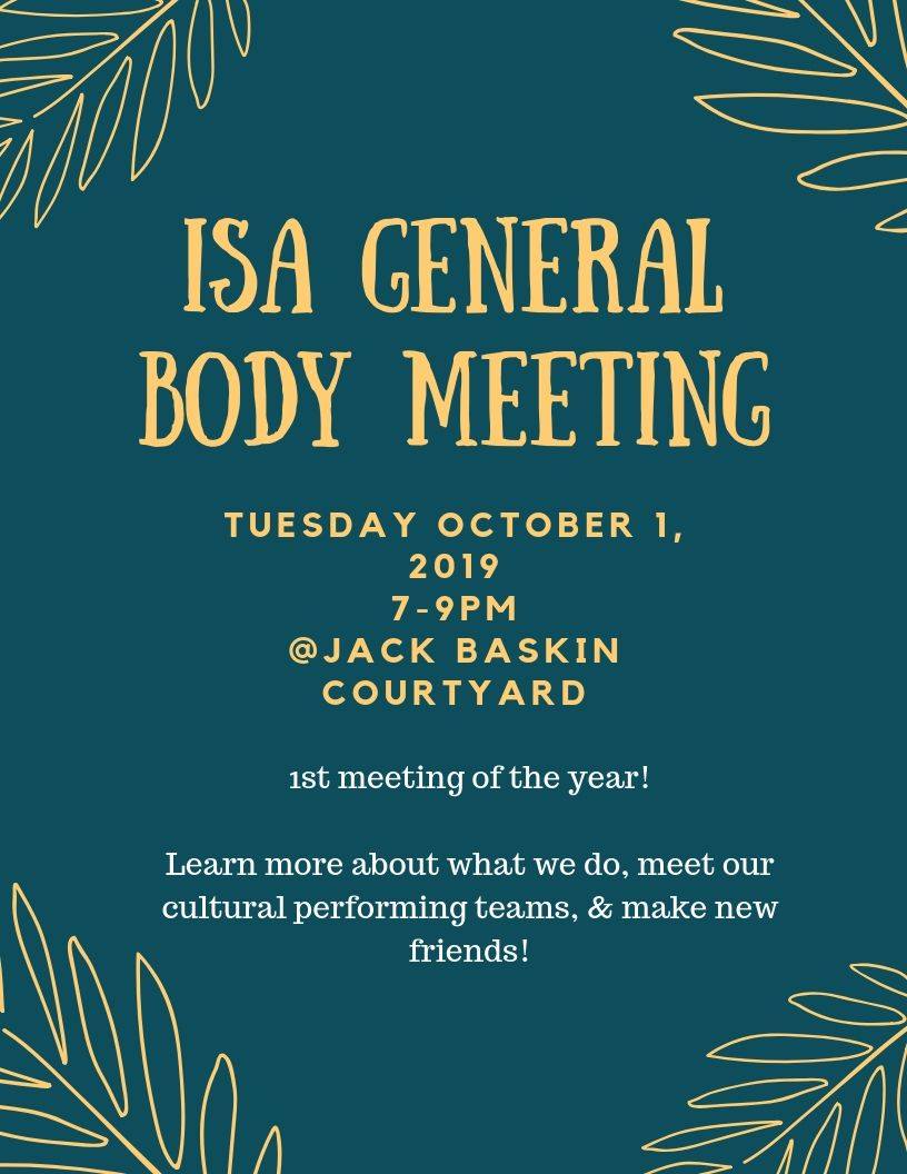 UCSCISA's tweet image. We're starting the school year off with a General Body Meeting. Come through to learn more about us and to meet our cultural performing teams! Everyone is welcome :) See y'all there!

Also stay tuned to hear more information about our annual bonfire happening the day after!