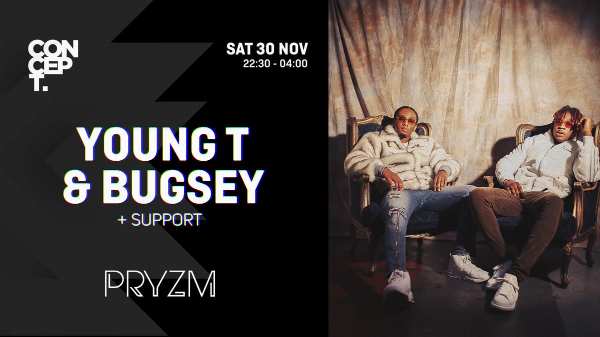 HuskyEvents's tweet image. JUST ANNOUNCED

@YoungTandBugsey headline Concept. at @PRYZMBrighton on Saturday 30th November!

£5 tickets available from conceptliveshows.com