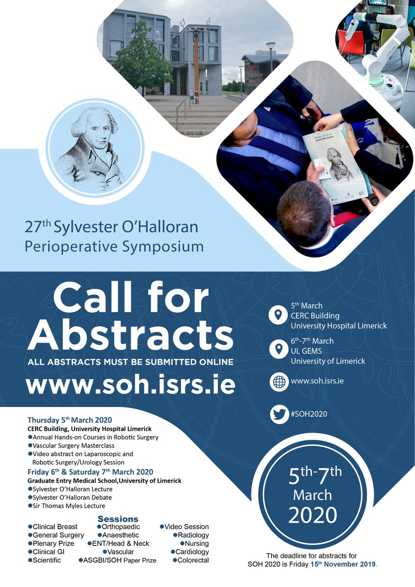 𝗖𝗔𝗟𝗟 𝗙𝗢𝗥 𝗔𝗕𝗦𝗧𝗥𝗔𝗖𝗧𝗦. Announcing the call for abstracts for 27 Sylvester O Halloran Perioperative Symposium #SOH2020 #SurgED #MedED #SoMe4surgery
Submit your abstract online only by midnight on 15 November to be considered for presentation
soh.isrs.ie