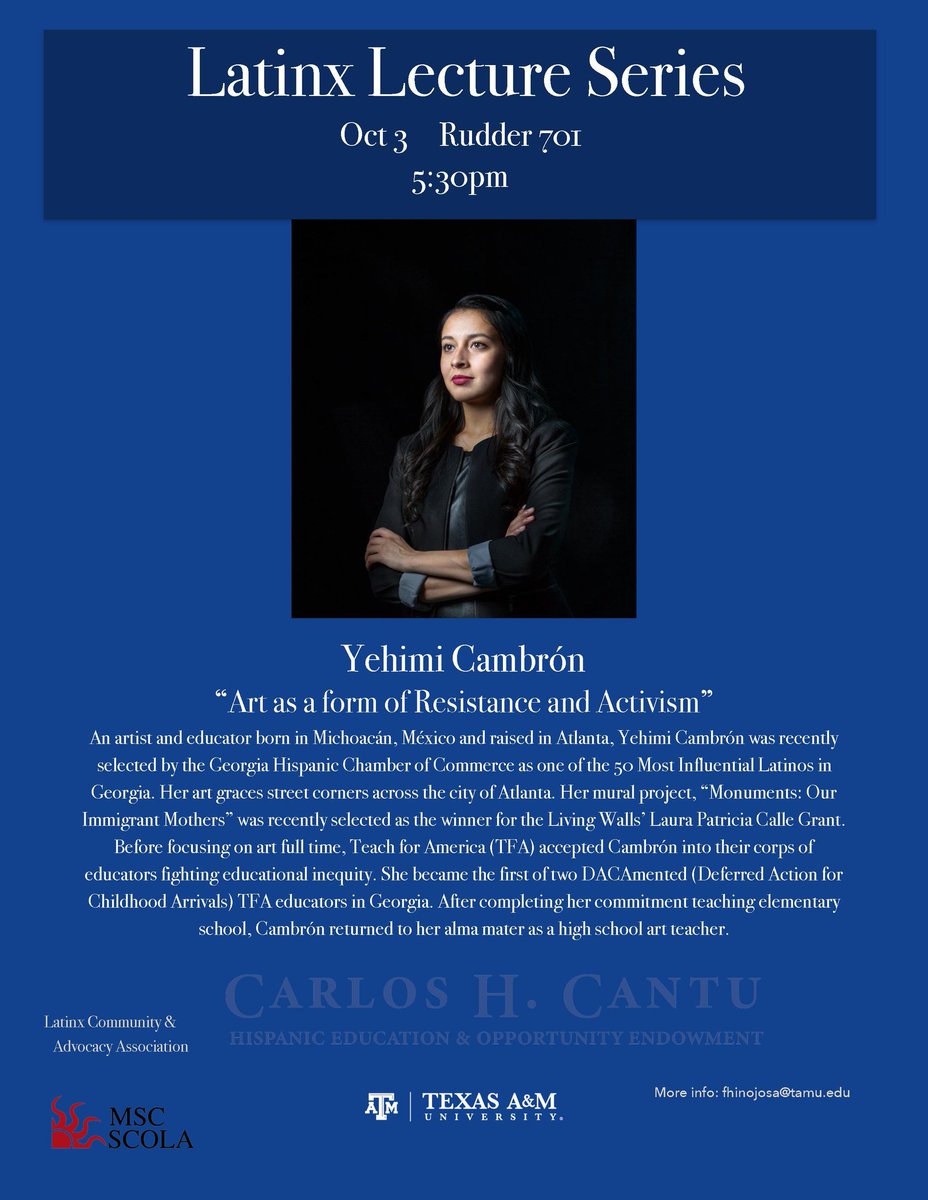 tamu_scola's tweet photo. Come join MSC SCOLA in welcoming Yehimi Cambrón! We cannot wait to learn more about her and about "Art as a form of Resistance and Activism."
#mscscola #mscyouthere #TAMUIPRoundtable https://t.co/OoAa0MxEiU