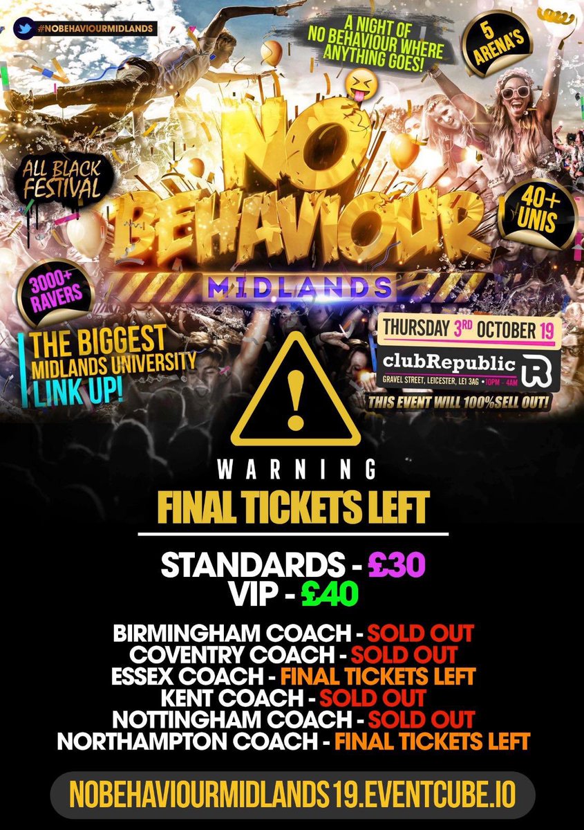 pharaohesss's tweet photo. #NoBehaviourMidlands Thursday 3rd October 2019 ‼️‼️‼️

3000+ Ravers over 40+ unis 🕺🏾💃🏾

Final TICKETS REMAINING 🚨

Don’t miss out ✨ DUE TO BE A MOVIE 🎥

https://t.co/nt4sFm36ps https://t.co/G8CItAJamg