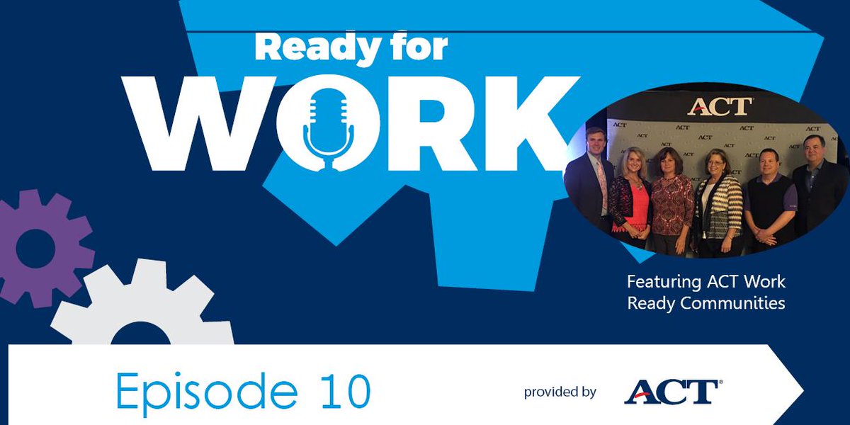 ACT's tweet photo. Becoming a #WorkReadyCommunity helps economic, education, and government leaders speak the same language when it comes to #jobskills.

🎧 Listen to Episode 10 of #ReadyforWork to hear more. https://t.co/FqbUR7JmUX @jasencjones https://t.co/XATwJCQeUc