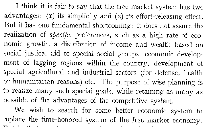 7/Frisch echoed Stone: “free-market system does not assure the realization of specific preferences, such as distribution of income & wealth based on social justice…purpose of wise planning is to realize many such special goals, while retaining advantages of competitive system”