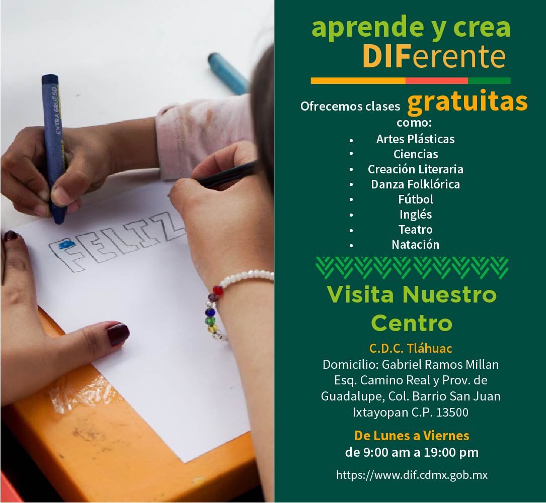 DIF Ciudad de México on Twitter: &quot;¡Acércate a cualquiera de nuestros CDC a través de #AprendeYCreaDIFerente! https://t.co/8qLhtQzeCW clases extra escolares gratuitas y dirigidas a niñas, niños y adolescentes de 6 a 15