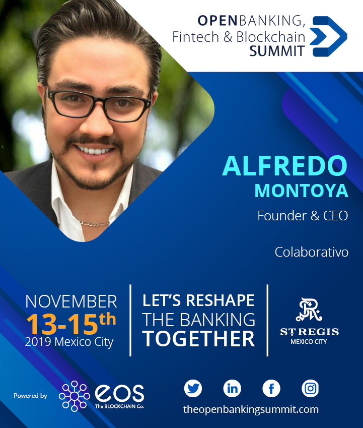 Open_Finance_20's tweet image. @AlfredoMontoyaX . Dirige @ColaborativoNET una comunidad global de agentes de cambio y disruptores dedicados a promover el impacto y accionar el desarrollo sostenible dentro del escositema de emprendimiento. Participa en #TheOpenBankingSummit theopenbankingsummit.com