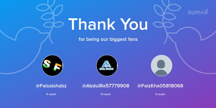ShaikMusheerMIM's tweet photo. Our biggest fans this week: Faisalshabz, AbdulRa57779908, FaizKha05818068. Thank you! via https://t.co/li9rcDPBAo https://t.co/nPh2awJS7n