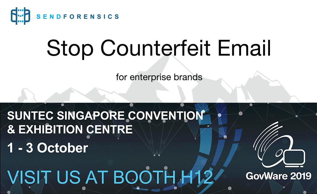 SendForensics's tweet photo. Find out about blocking email impersonators and protecting your brand @GovernmentWare 2019. Talk to us from tomorrow onwards: Booth H12, Level 4 Exhibition Halls 401-406, Suntec Singapore Convention &amp; Exhibition Centre https://t.co/a3mYHyLsla #SICW2019 #GovWare2019 @ICE71_ https://t.co/Zt0QNUWD6C