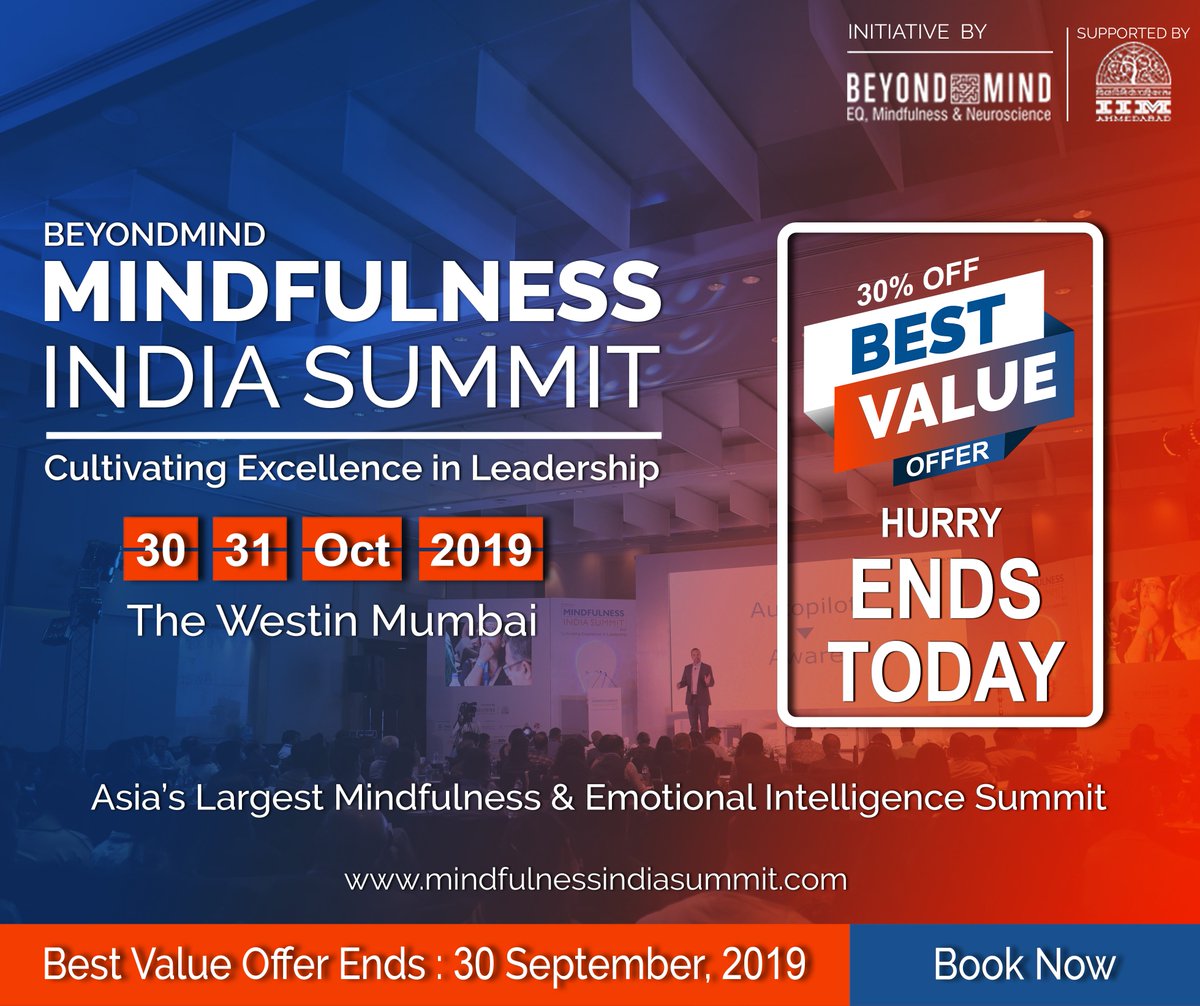 MindfulIndiaNow's tweet image. Join Mindfulness India Summit to learn from the experts. Best Value Offer ends today. Hurry! Register Now: mindfulnessindiasummit.com/registration/ #mindfulnessindiasummit #mindfulnessindia #beyondmindlearning #neuroscience #leadership #emotionalintelligence @mbehl1 @shalinibehl @Beyondmindnow