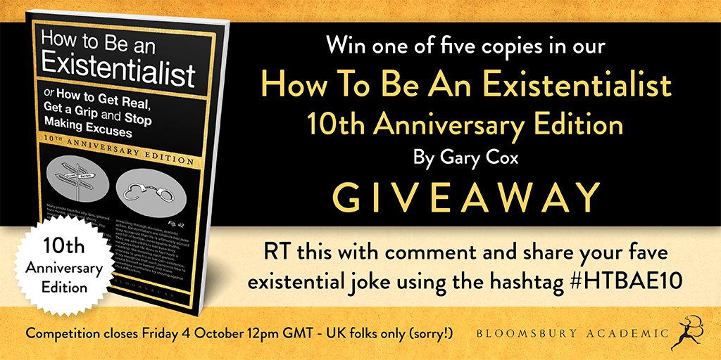 BloomsburyPhilo's tweet photo. We're giving away 5 copies of How to Be an Existentialist - for a chance to win one, tell us your best #existentialism joke, tagged #HTBAE10! Or don't. Your choice...
Ends 4th Oct 5pm, UK folks only.
T&Cs: https://t.co/rodmgK0qUl
Privacy Policy: https://t.co/e97jjUifFg https://t.co/sSGAik0Lfx