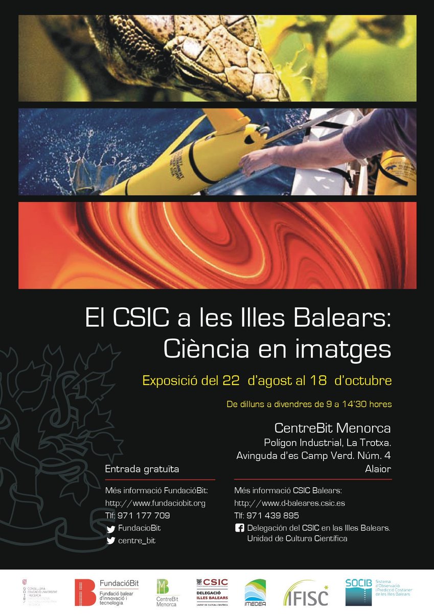 Animau-vos a visitar l’exposició ‘El CSIC a les Illes Balears: ciència en imatges’ al #CentreBitMenorca disponible fins el 18 d’octubre! @FundacioBit @IMEDEA_UIB_CSIC