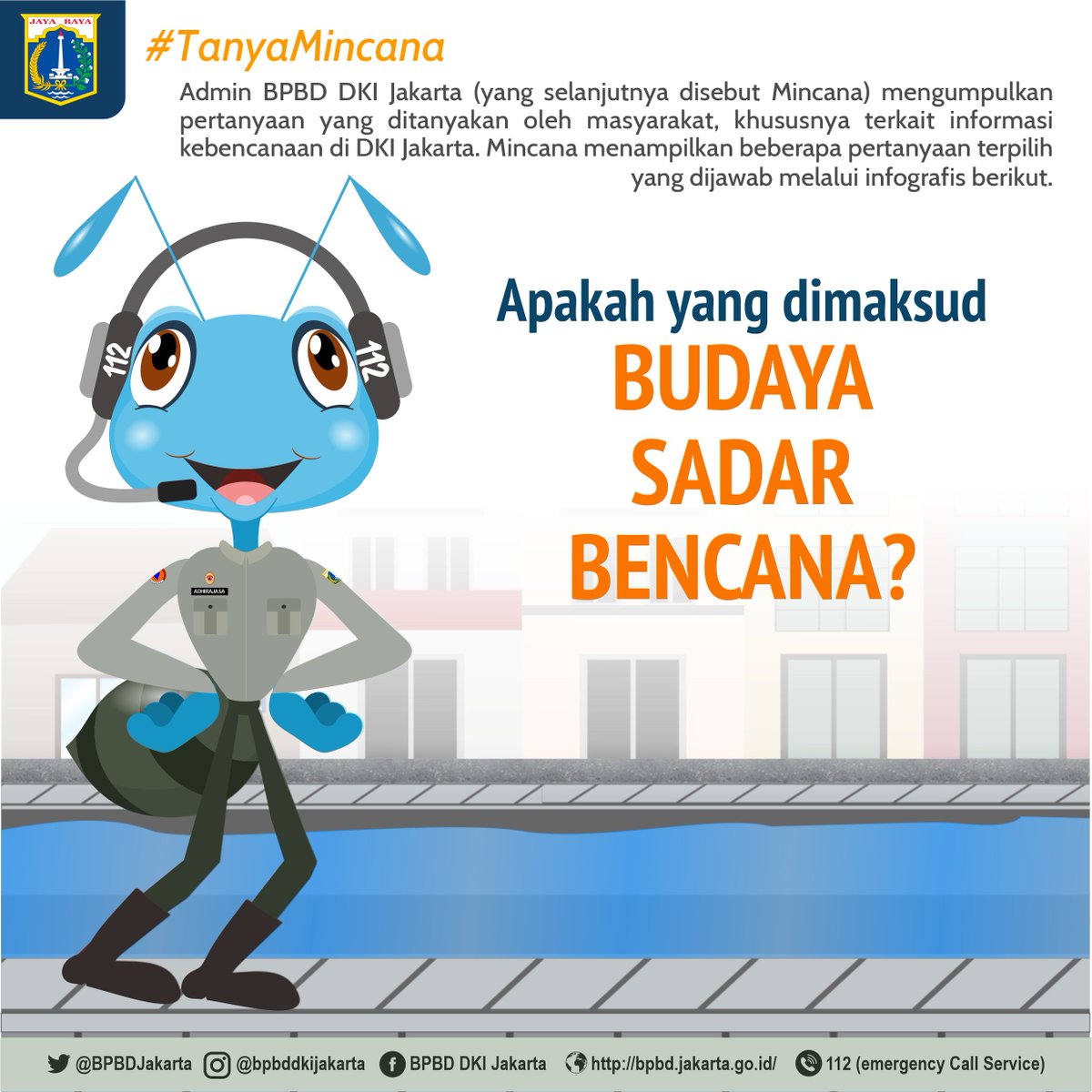 BPBDJakarta's tweet photo. Sahabat #Disasterizen kita kembali ke pertanyaan kedua #EdukasiBPBDJKT . Selanjutnya tentang #BudayaSadarBencana, yuk simak penjelasan mincana tentang apa itu #BudayaSadarBencana https://t.co/3yiipSxfeI