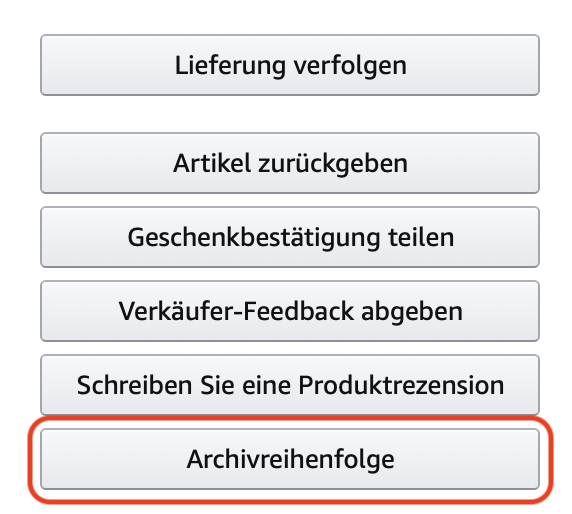 hsph_'s tweet photo. @amazonDE
 Kann es sein, dass dieser Punkt aus dem Englischen "Archive order" übersetzt wurde und eigentlich "Bestellung archivieren", statt "Archivreihenfolge" heißen soll? 🙂 https://t.co/U8ZXSZXFBR
