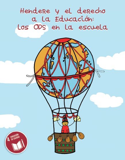 educaSGCTIE's tweet photo. Hendere y el derecho a la educación: los #ODS en la escuela, es una publicación gratuita que te ayudará a incorporar en tú clase de primaria el enfoque de los Objetivos de Desarrollo Sostenible. Cuenta con material didáctico para ayudarte en la tarea. https://t.co/Zd6ya5JbSt https://t.co/Fl1eW5XRgw