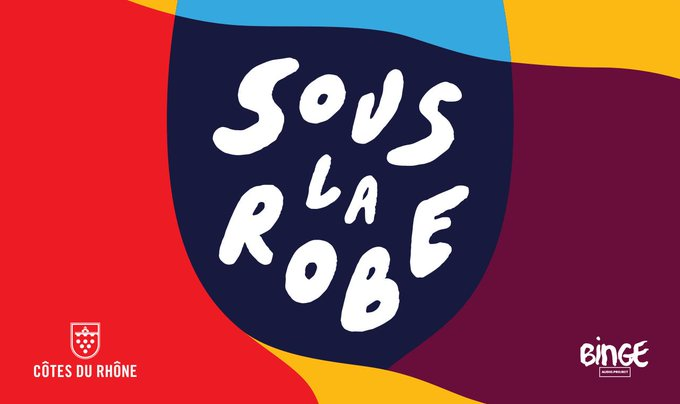 Vinsrhone's tweet photo. Pour l'#InternationalPodcastDay on ne peut que vous recommander "Sous la Robe", notre podcast en 5 épisodes pour déconstruire 5 clichés😁🍷
Un voyage dans les Côtes du Rhône par 
@BingeAudioFr 
🎙️https://t.co/OcuWtBCzNc https://t.co/Sb3Xwb6ioV