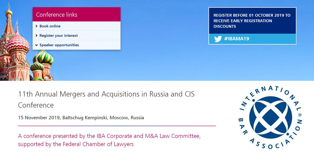 IBAevents's tweet photo. Register by 1 OCTOBER for early registration discounts for IBA Events 11th Annual Mergers &amp; Acquisitions in Russia &amp; CIS Conference
15 November in Moscow https://t.co/Lx4hN97mNj #IBAMA19 Presented by IBA Corporate &amp; M&amp;A Law Committee, supported by the Federal Chamber of Lawyers https://t.co/FeJMzK0Hcc