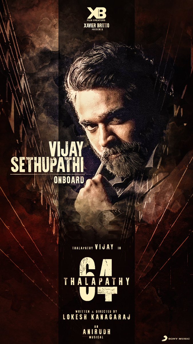 We are overwhelmed and excited to have our versatile star, '#MakkalSelvan’ @VijaySethuOffl sir on board for #Thalapathy64 🔥 #VJSjoinsThalapathy64 #Summer2020

@actorvijay @Dir_Lokesh @anirudhofficial @SonyMusicSouth