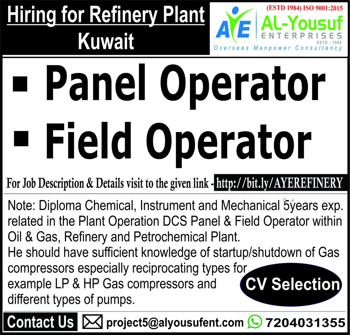 alyousufjobs's tweet photo. #AlYousufEnterprises #Hiring for #Refinery #Plant in #Kuwait
For position
#Panel_Operator
#Field_Operator
Apply Now- https://t.co/Yl9cP3CViB
#email- project5@alyousufent.com
#AlYousufGulfJobs #Recruiting #Manpower #Gulf #JobsinGulf #EastEurope #SkillIndia #NSDC #Skill #CSR #Jobs https://t.co/Vr3rSAYITB