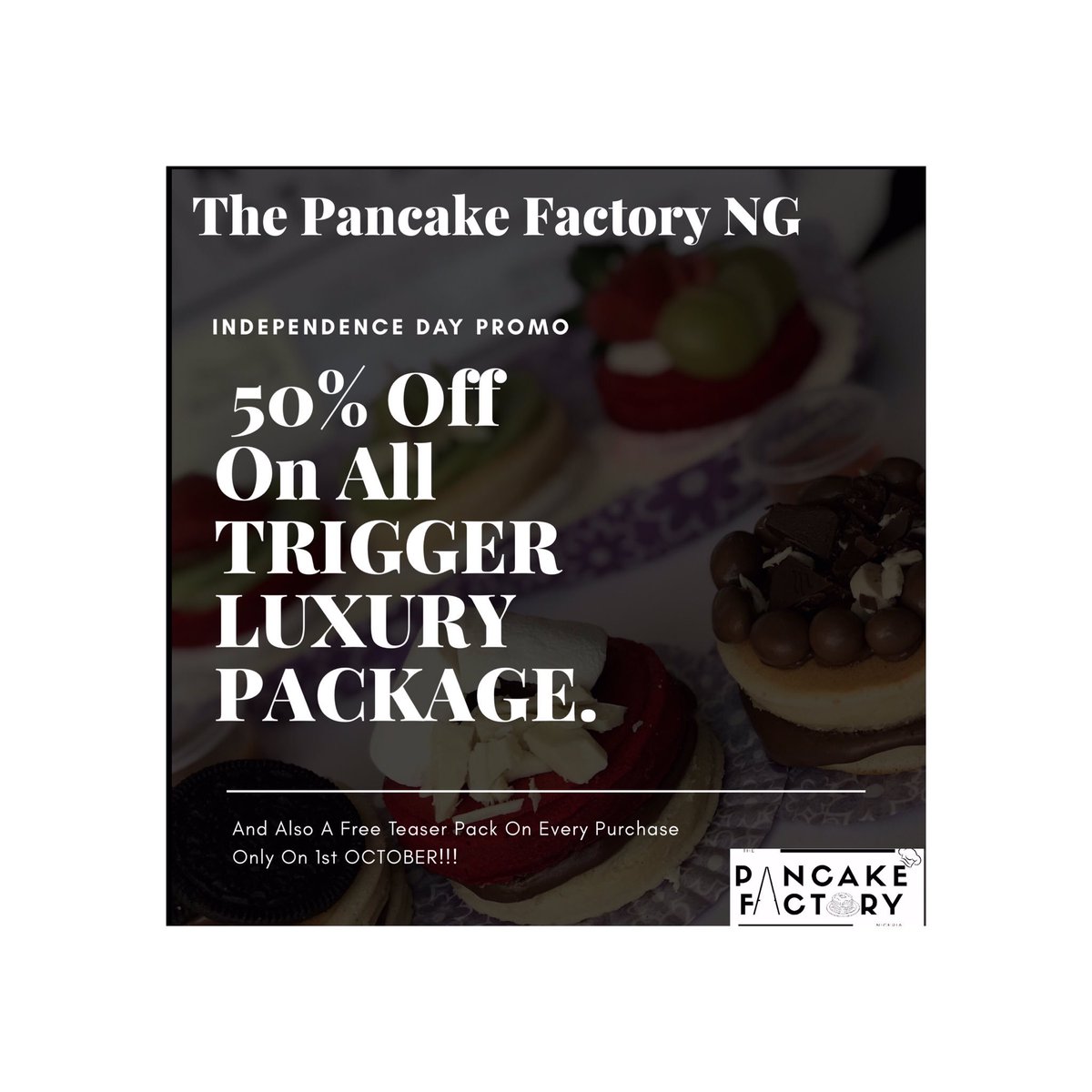 TeeGalii's tweet photo. 50% Off On All TRIGGER PACKAGE &amp; A FREE TEASER PACK For Every Purchase Tomorrow💚
HAPPY INDEPENDENCE DAY 🇳🇬🇳🇬
.
.
.
.
.
.
.
 @Pancakefactryng 
#MondayMotivation #GalaxyNote10 #MondayMorning #jekanmo #BBNaijaEviction #Tacha700k #EverythingTacha #BBNaija2019 #AbujaTwitterCommunity https://t.co/3lh4jFXboZ