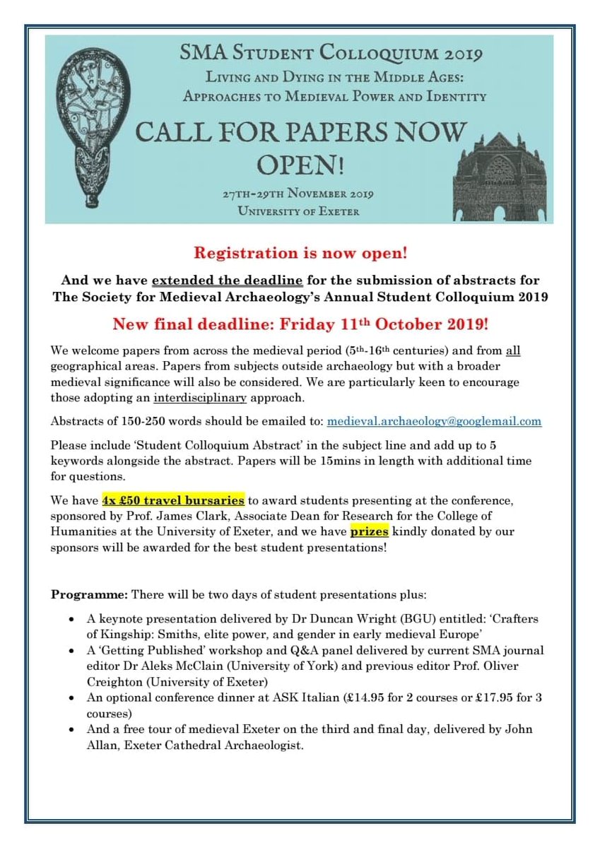 SocMedArch's tweet photo. Perfect for #MedievalMonday , registration for the annual student colloquium @UofEArchaeology  is now open AND we have extended the call for papers until 11th October! #medievaltwitter #medieval #archaeology #conference #PhD #phdchat #Students https://t.co/kXdGaDnfEP