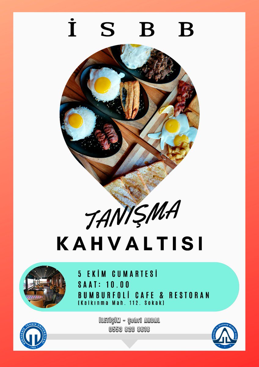 Ktuisbbk's tweet photo. 5 Ekim Cumartesi tanışma kahvaltımıza hepinizi bekliyoruz. Detaylı bilgi için afişteki iletişim numarasına ulaşabilirsiniz. 🙂 https://t.co/4mhkXUTXHA