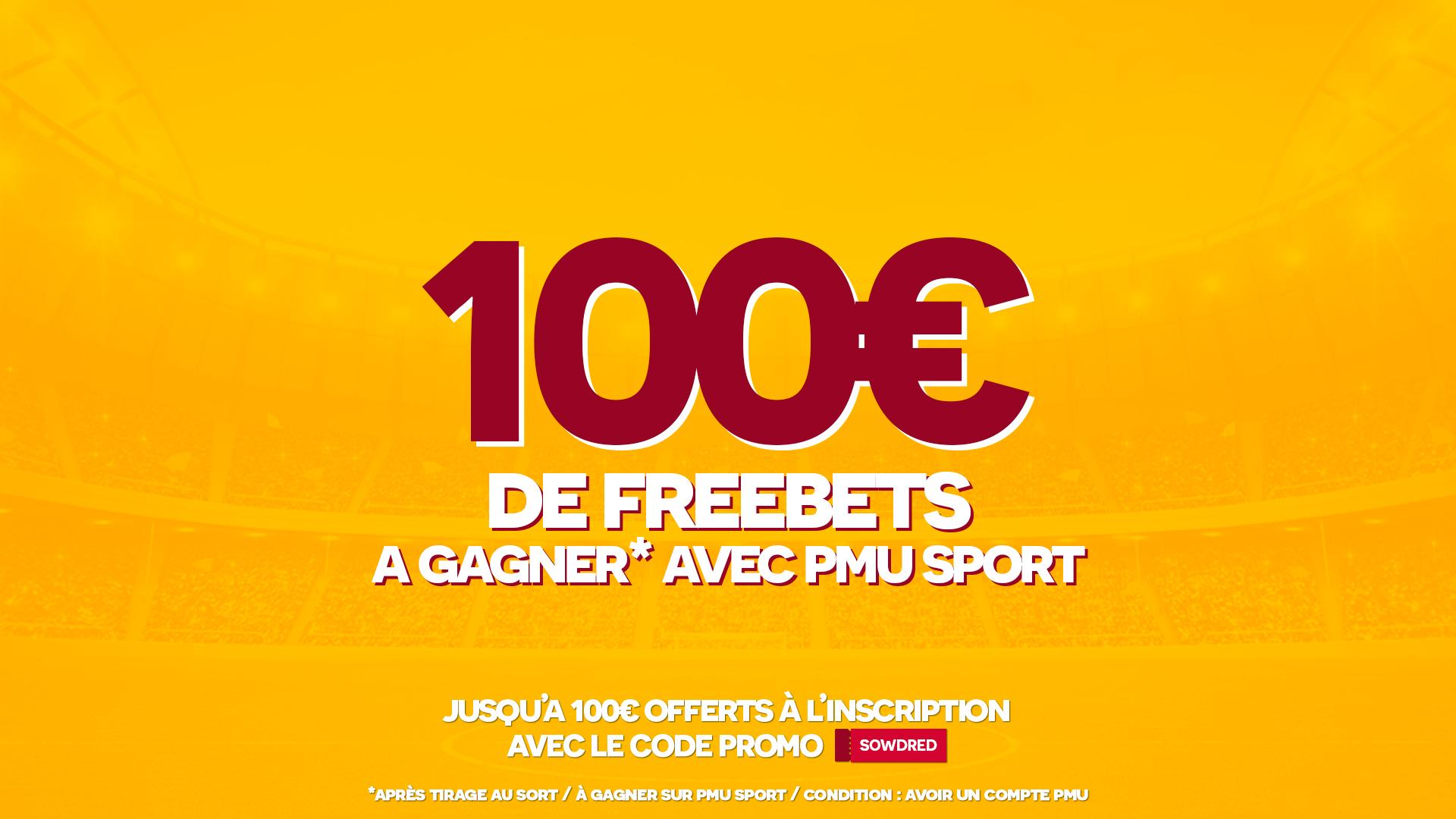 100 euros freebet betclic