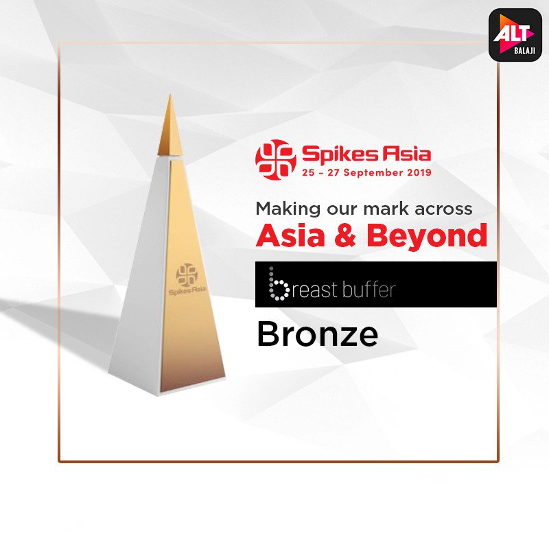 altt_in's tweet image. We&apos;re overwhelmed at our recent win at #SpikesAsia 2019, one of the most prestigious events in the Asia-Pacific creative community. Humbled to be the only Indian OTT brand to have won for CSR &amp;amp; Technology Efforts. Our Breast Buffer campaign won a Bronze in the digital category.
