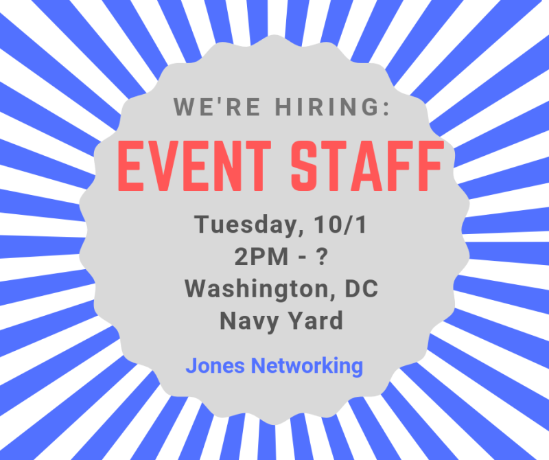 JonesNetDC's tweet image. ***IMMEDIATE OPENINGS*** We are seeking Cashiers to work an event tomorrow, 10/1, from 2PM until approximately midnight in DC. Black slip-resistant shoes required. Please call 703-894-9400 today and ask for Ashlee or Angeline. The pay rate is 14.00/hour. #eventstaff #DCtempjobs